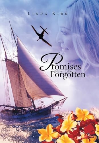 Promises Never to be Forgotten