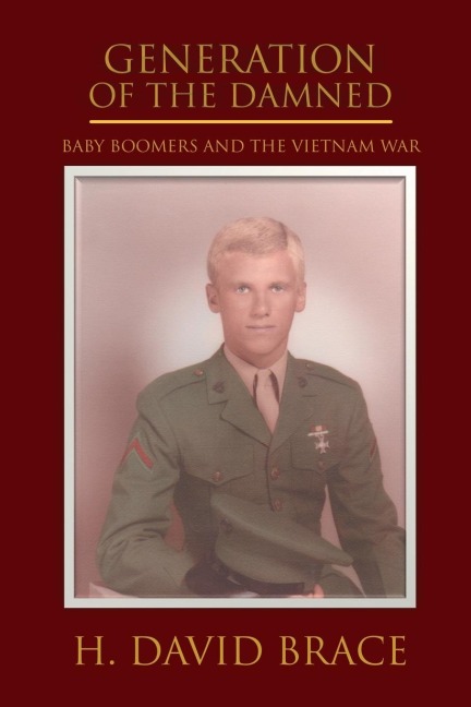 Generation of the Damned: Baby Boomers and the Vietnam War