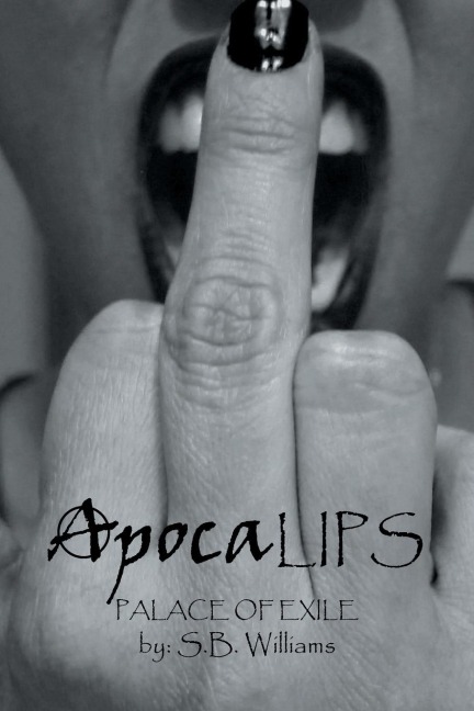 Apocalips: Palace of Exile (Inspired by True Life Events)