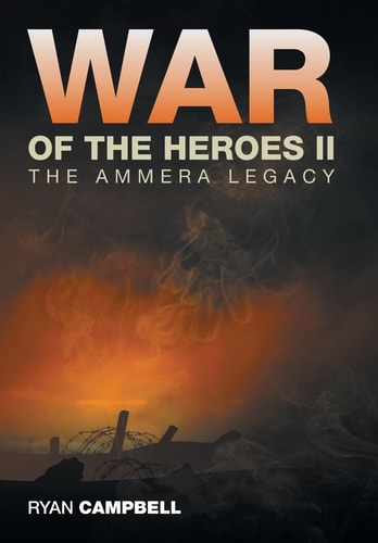 War of the Heroes II The Ammera Legacy