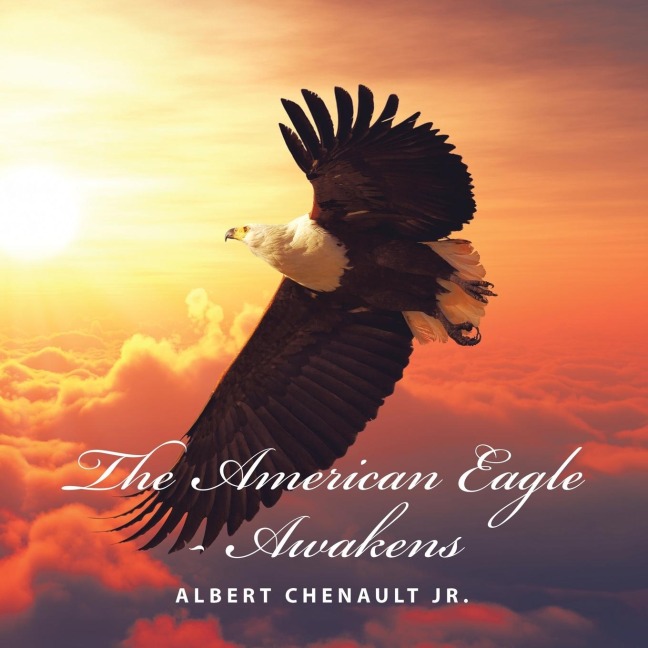 The American Eagle-Awakens