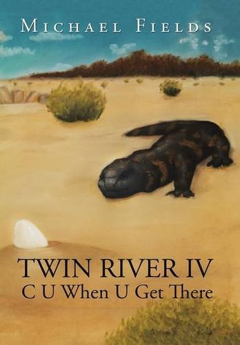 Twin River IV C U When U Get There