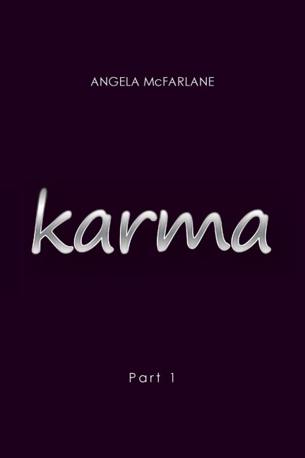 Karma: Part 1