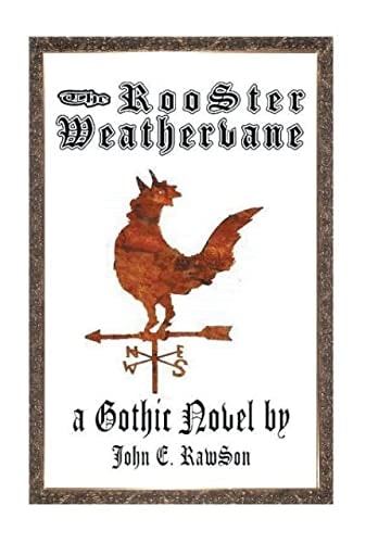 The Rooster Weathervane