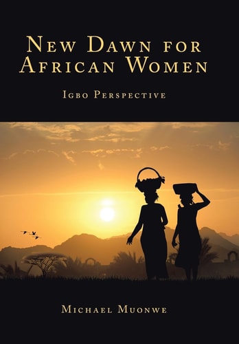 New Dawn for African Women Igbo Perspective