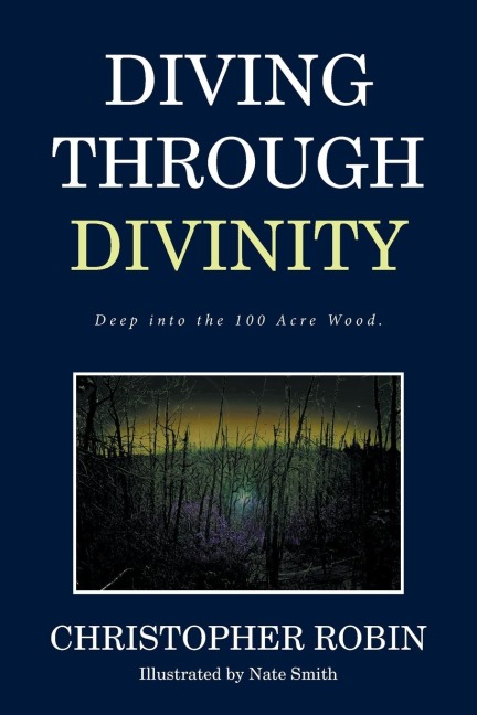 Diving Through Divinity: Deep into the 100 Acre Wood.