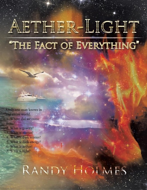 Aether-Light: The Fact of Everything