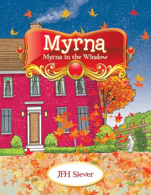 Myrna: Myrna in the Window