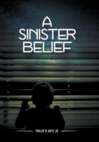 A Sinister Belief
