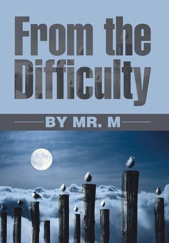 From the Difficulty