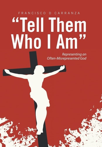 "Tell Them Who I Am" Representing an Often-Misrepresented God