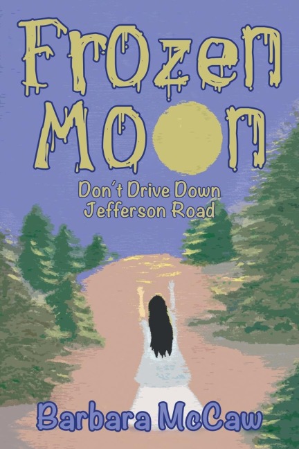 Frozen Moon: Dont Drive Down Jefferson Road