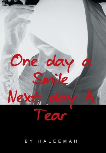 One Day a Smile Next Day A Tear
