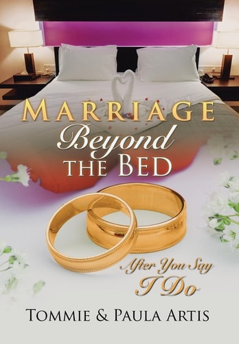 Marriage Beyond the Bed After You Say I Do
