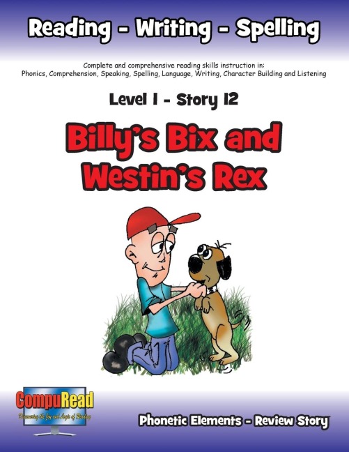 Level 1 Story 12-Billys Bix And Westins Rex: People Enjoy Doing Good Things For Children