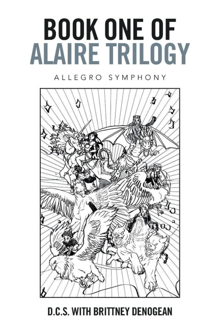 Book One of Alaire Trilogy: Allegro Symphony