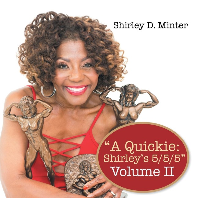 A Quickie: Shirleys 5/5/5: Volume II