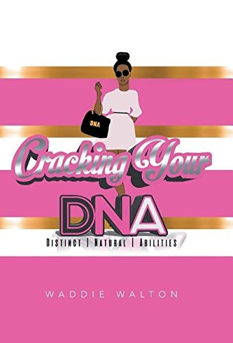 Cracking Your DNA Distinct Natural Abilities