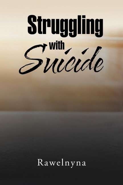 Struggling with Suicide