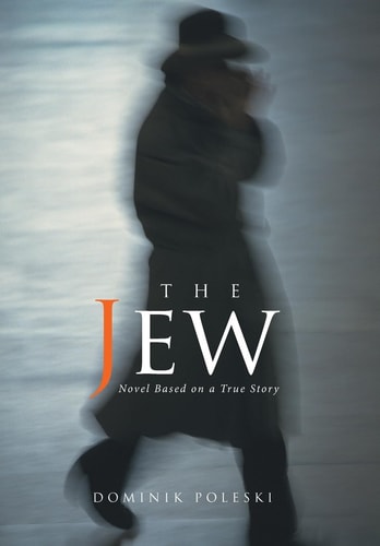 The Jew Novel Based on a True Story