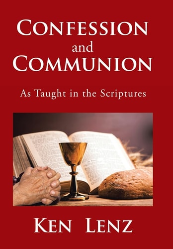 Confession and Communion As Taught in the Scriptures