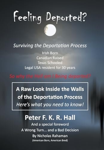 Feeling Deported? Surviving the American Deportation Process