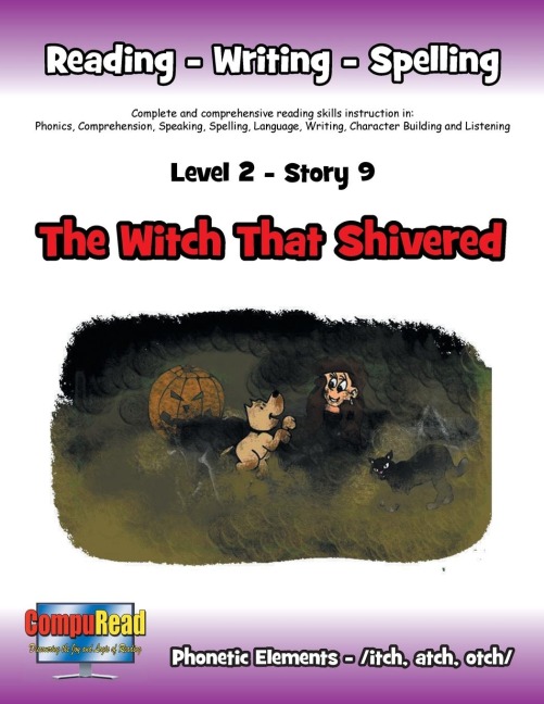 Level 2 Story 9-The Witch That Shivered: I Know Older Family Members Have Their Friends. I Cant Always Tag Along
