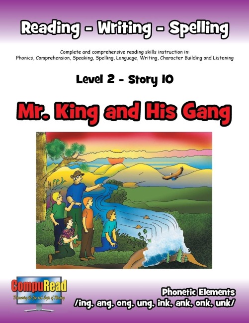 Level 2 Story 10-Mr. King and His Gang: I Will Appreciate the Adult and Senior Citizen Leaders Who Help Me