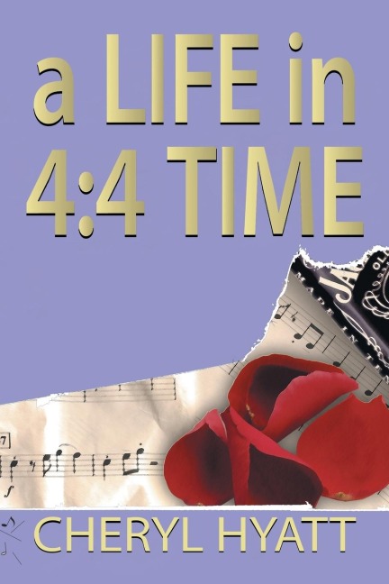 A Life in 4: 4 Time
