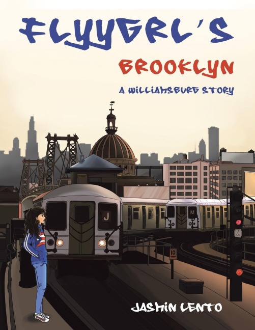 Flyygrl's Brooklyn: A Williamsburg Story