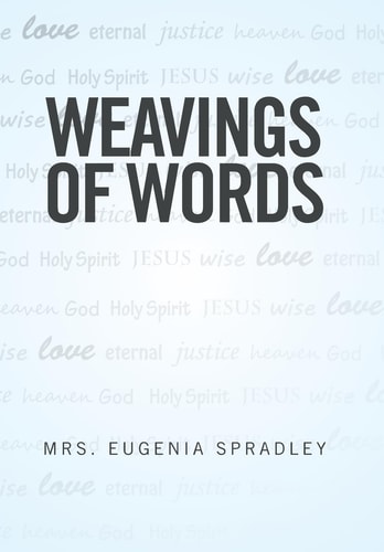 Weavings of Words