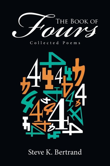 The Book of Fours: Collected Poems