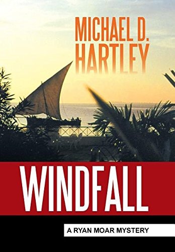 Windfall A Ryan Moar Mystery