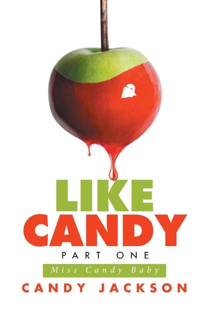 Like Candy Part One: Miss Candy Baby