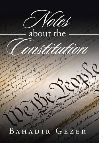 Notes about the Constitution
