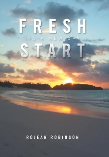 Fresh Start Its a New Day
