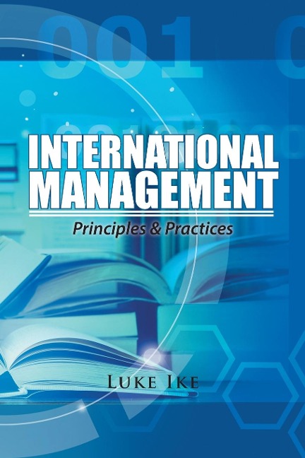 International Management: Principles & Practices