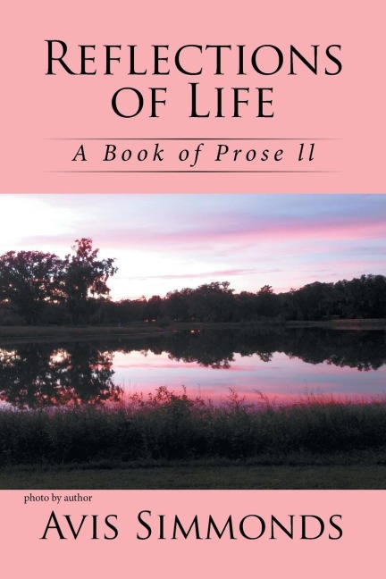 Reflections of Life: A Book of Prose ll