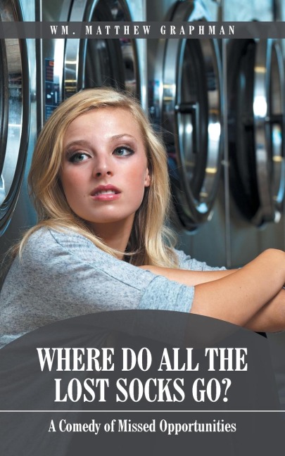 Where Do All The Lost Socks Go?: A Comedy of Missed Opportunities