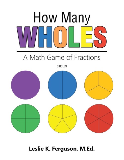 How Many Wholes: A Math Game of Fractions