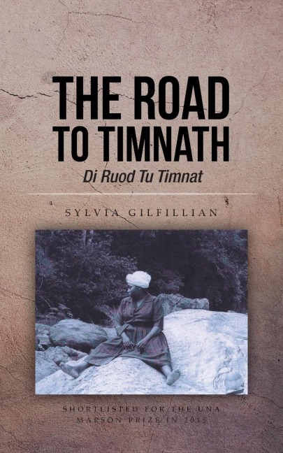 The Road to Timnath: Di Ruod Tu Timnat