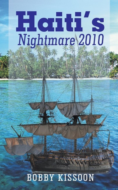 Haitis Nightmare 2010