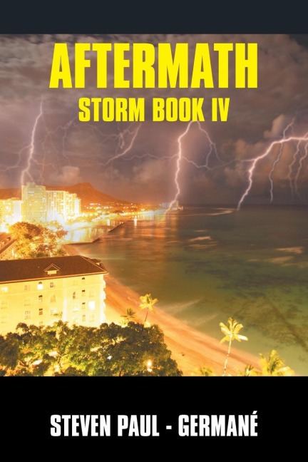 Aftermath Storm Book IV