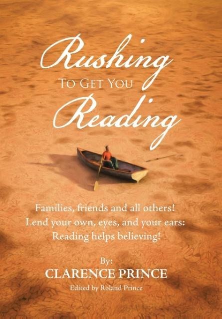 Rushing to Get You Reading: Families, Friends, and All Others