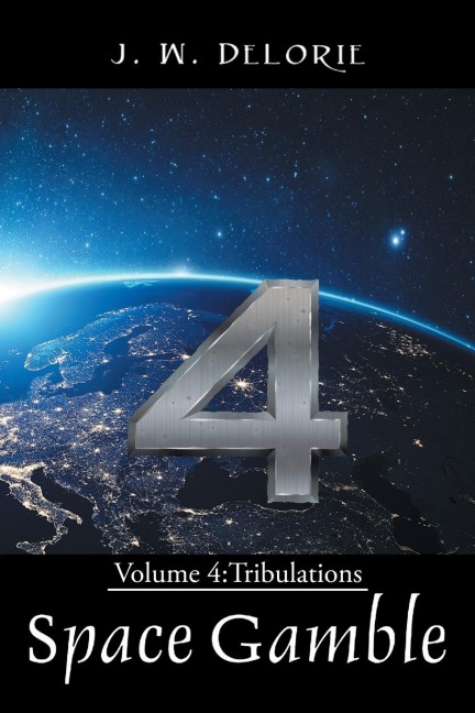 Space Gamble: Volume 4: Tribulations