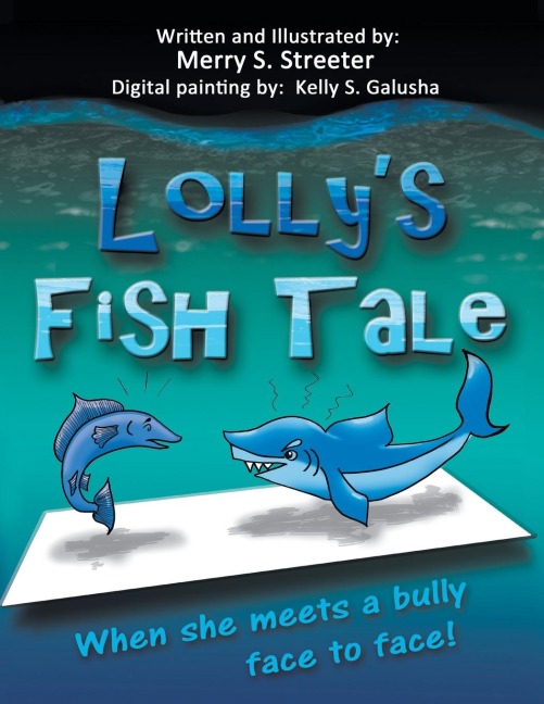 Lollys Fish Tale: When She Meets A Bully Face To Face