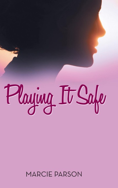 Playing It Safe