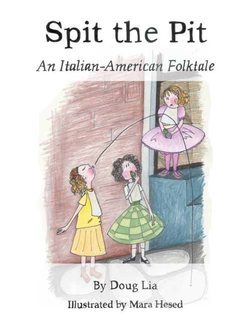 Spit the Pit: An Italian-American Folktale