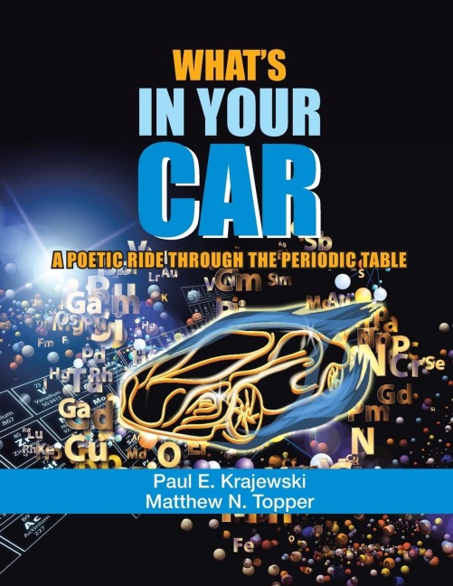 WhatS in Your Car: A Poetic Ride Through the Periodic Table