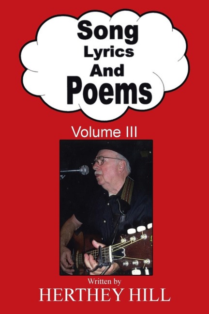 Song Lyrics and Poems: Volume III